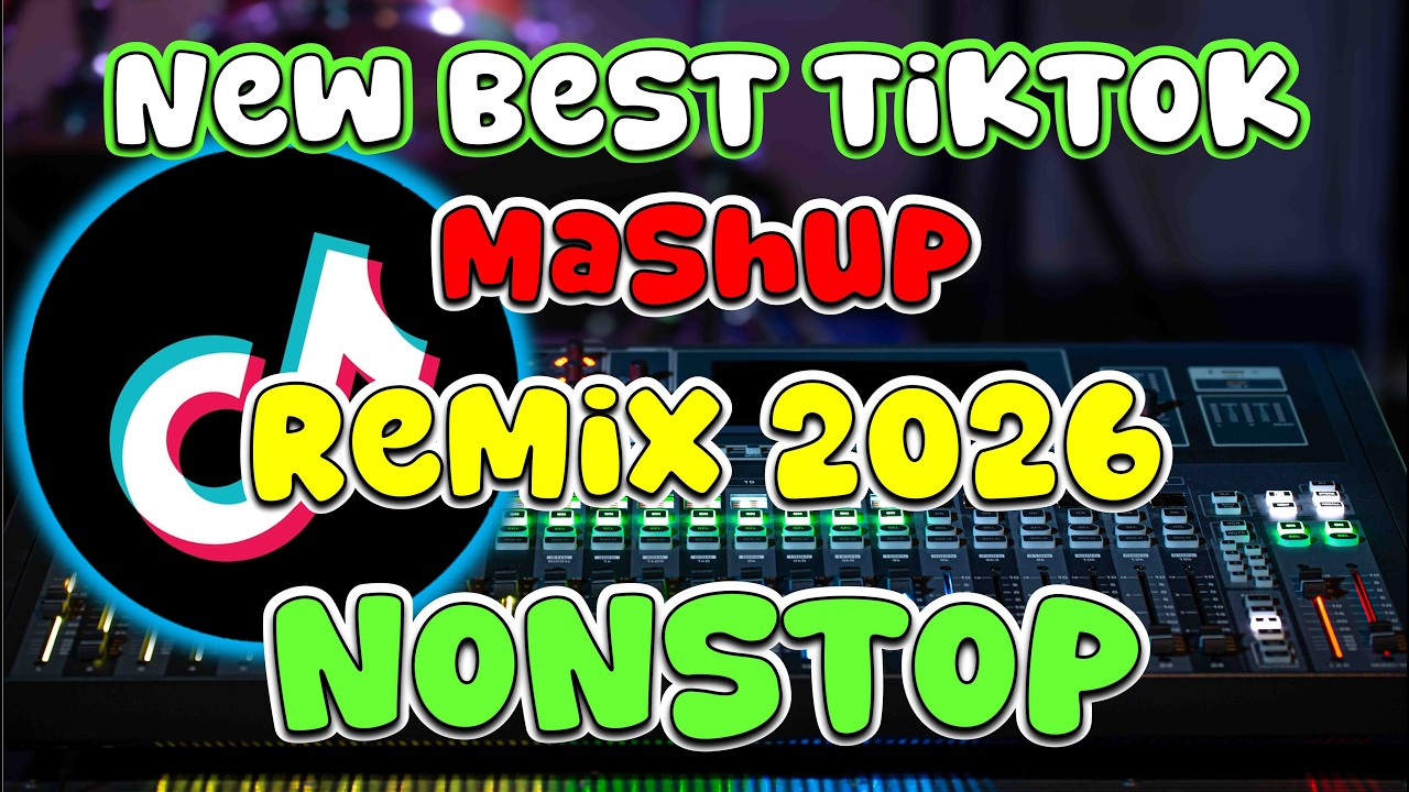 Best TikTok Mashup Remix 2026 🎶