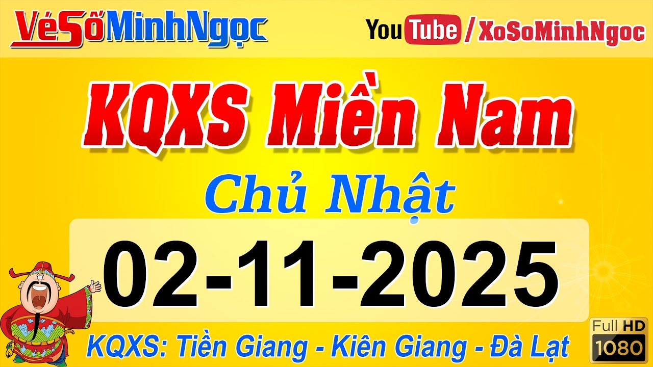 Kết Quả Xổ Số Miền Nam Ngày 02/11/2025 🌟 – Cập Nhật Chính Xác Tại MinhNgoc