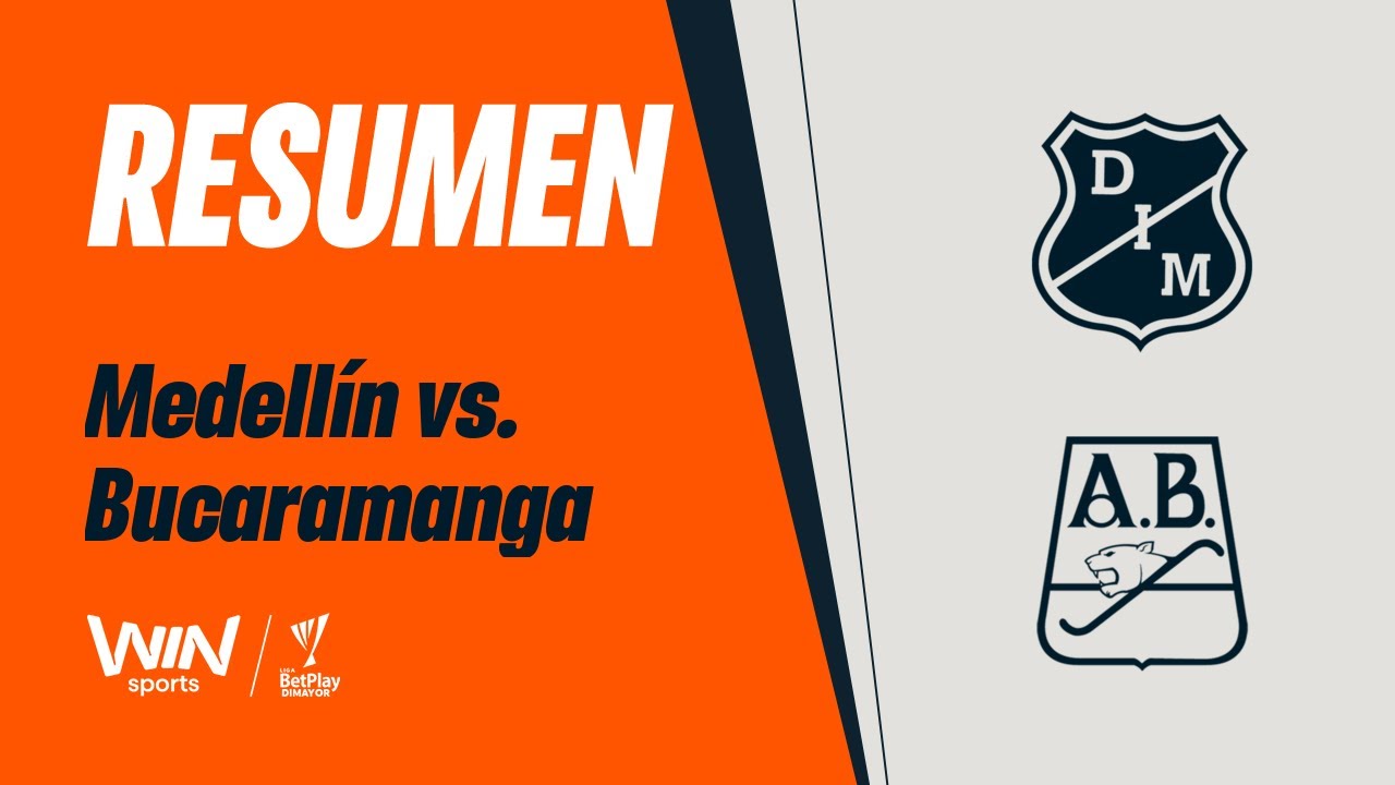 Medellín vs. Bucaramanga: Resumen y Goles Liga BetPlay 2025-2