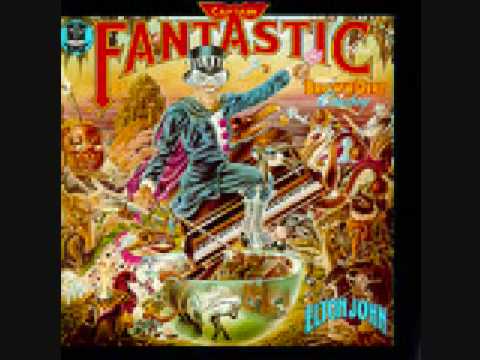 Elton John - Tell Me When the Whistle Blows & Captain Fantastic