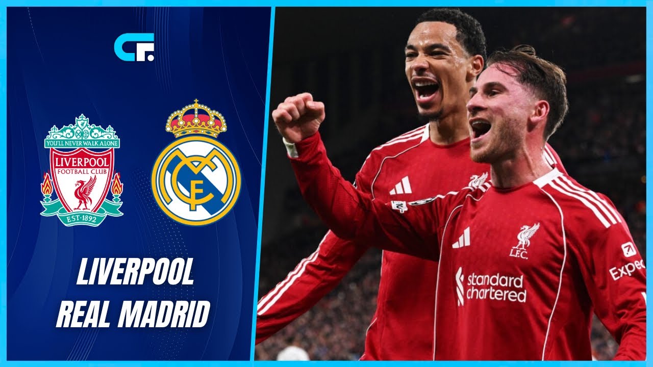 Liverpool vs Real Madrid - Live Coverage of Champions League 2025