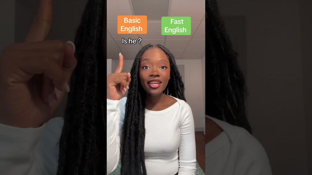Basic vs. Fast English
