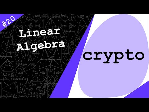 Encryption & Cryptography | Linear Algebra #20