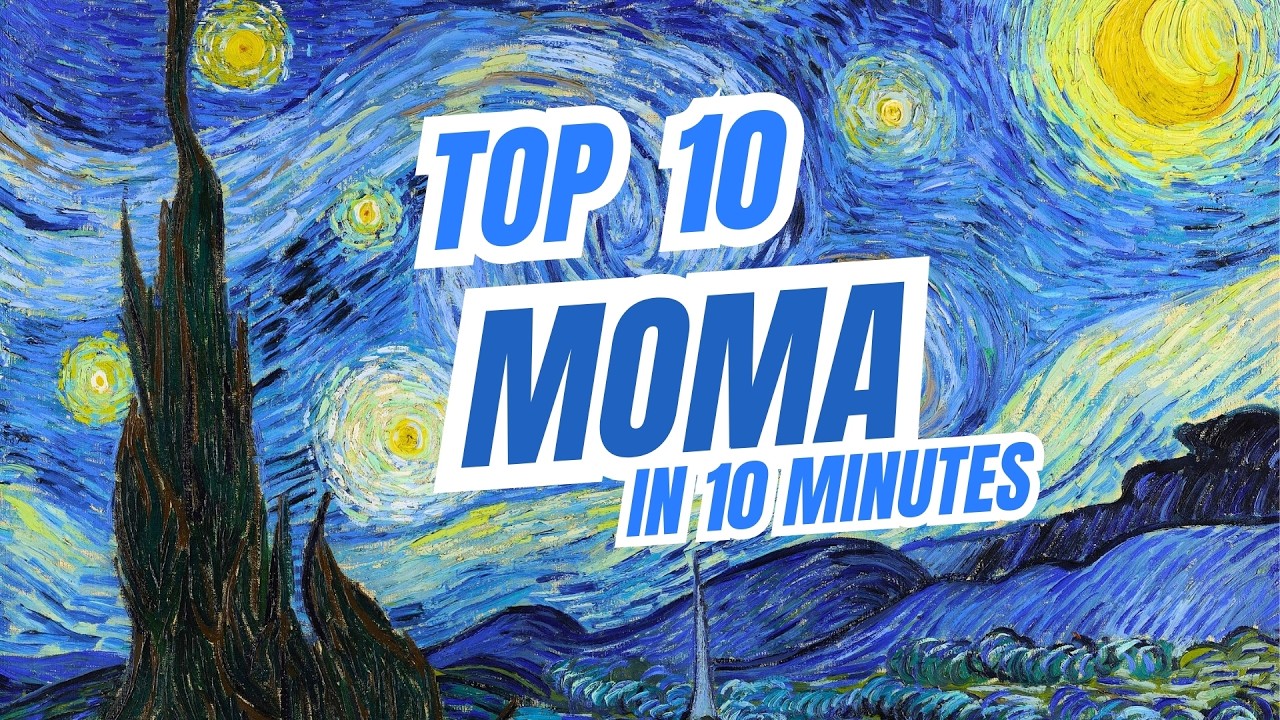 MoMA NYC: Top 10 Masterpieces in 10 Minutes 🎨
