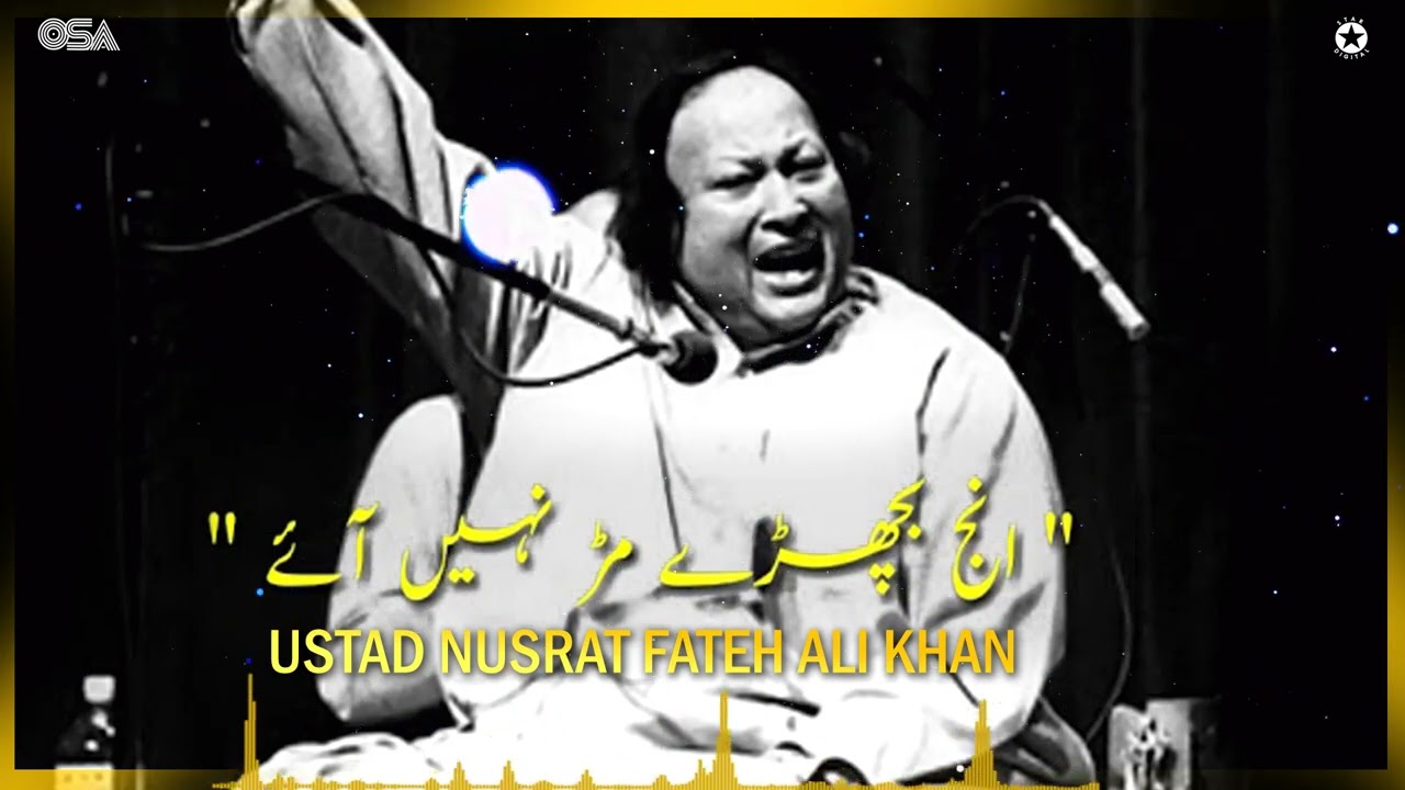Injj Vichry murr Nae ayye NFAK - Nusrat fateh Ali Khan Qawali | OSA Worldwide