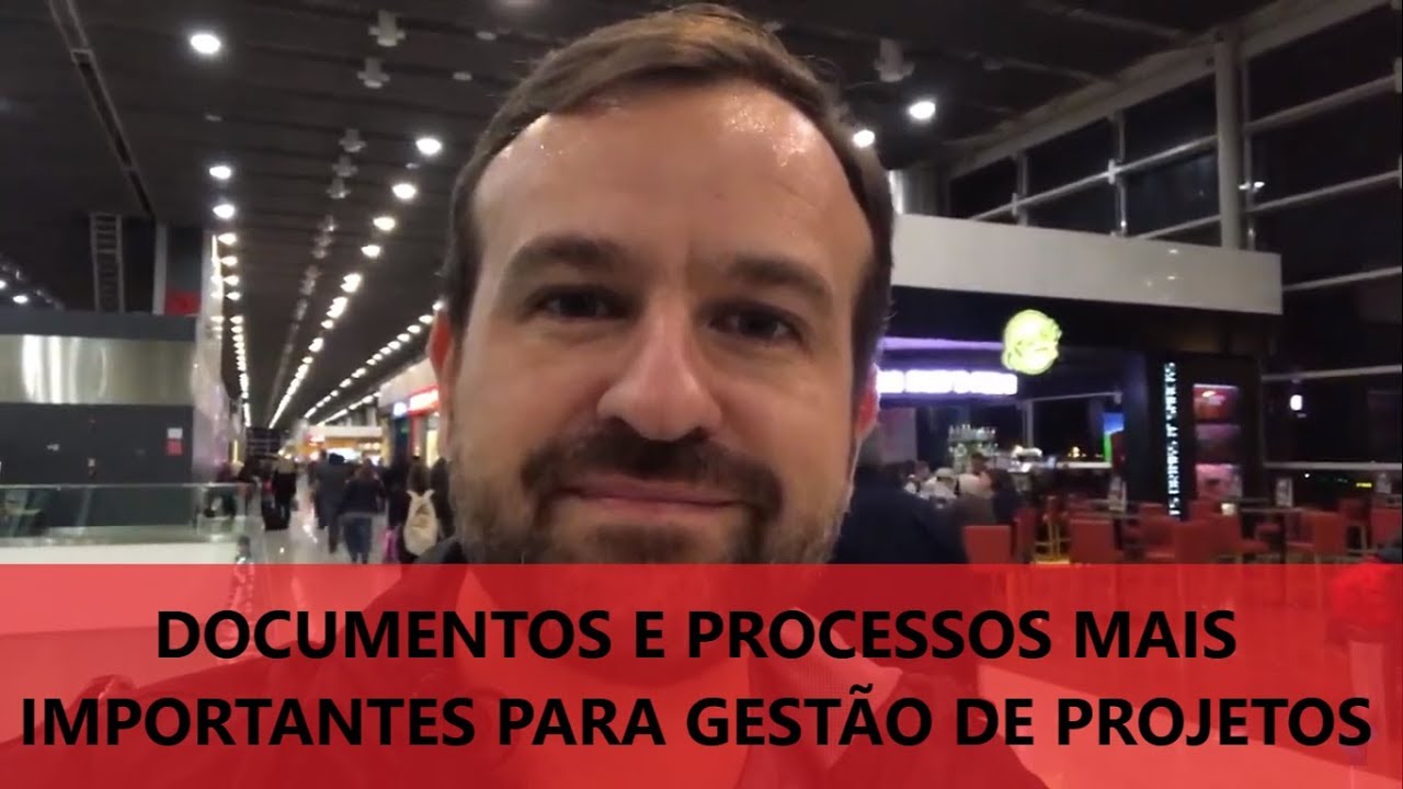 Quais são os Documentos e Processos mais Importantes para Gestão de Projetos?