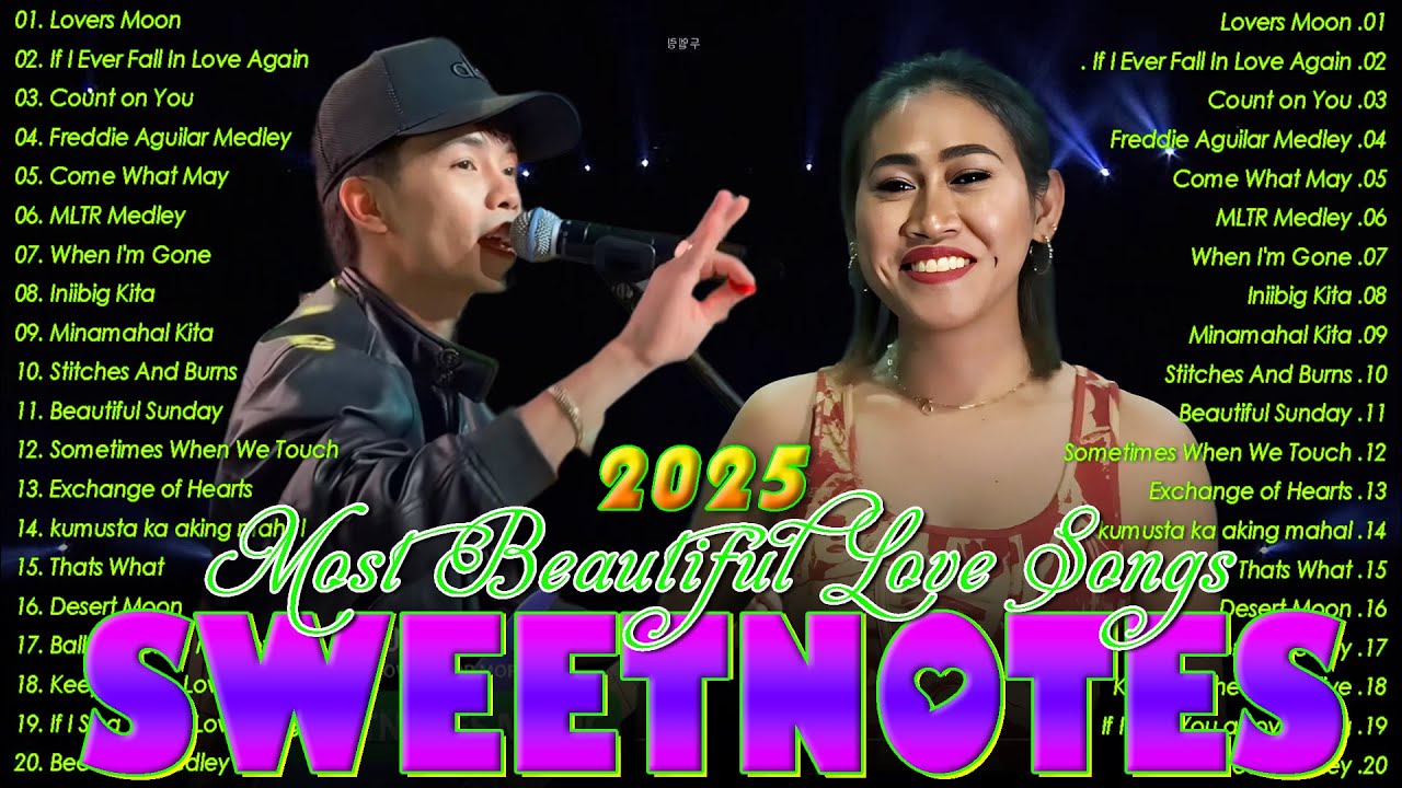 Sweetnotes 2025 OPM Love Songs Playlist🎶