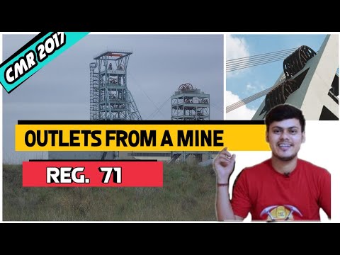 Outlets from a mine - Regulation 71 - Coal Mines Regulation 2017