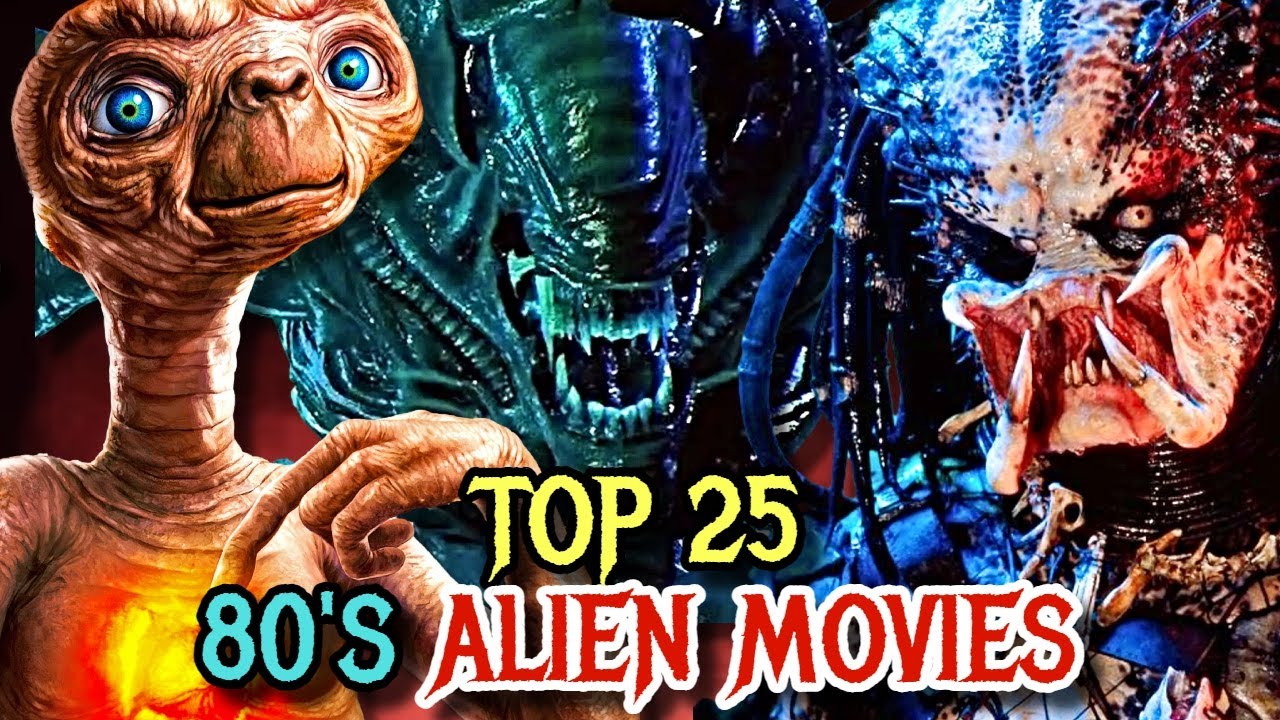 Top 25 Alien Movies of the 80s 🚀