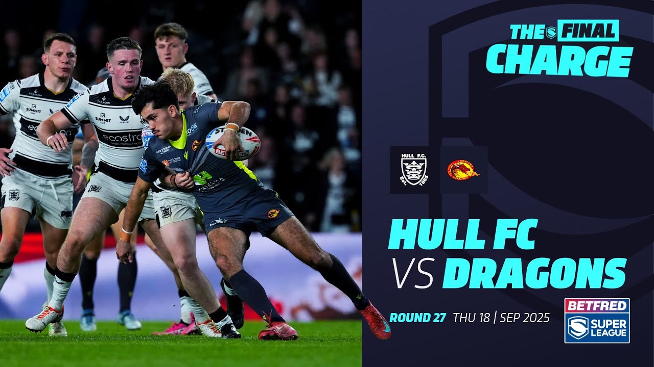 Hull FC's Last Chance to Reach the Top 6 Against Catalans Dragons 🏉 | Super League Round 27 Highlights