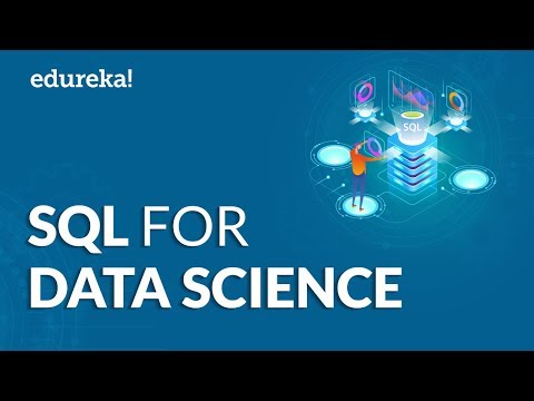 SQL For Data Science Tutorial | Learn SQL Database For Data Science | Edureka