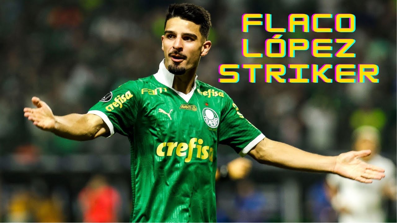 Flaco López Highlights: Goals, Assists & Top Skills at Palmeiras ⚽
