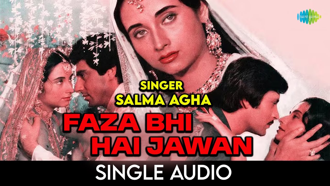 Faza Bhi Hai Jawan | Salma Agha & Hasan Kamal 🎶