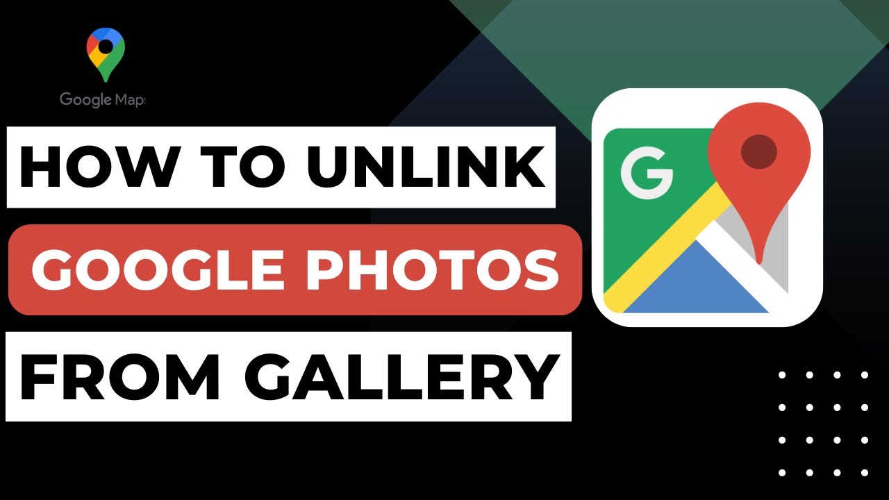 Unlink Google Photos from Gallery Easily 📸