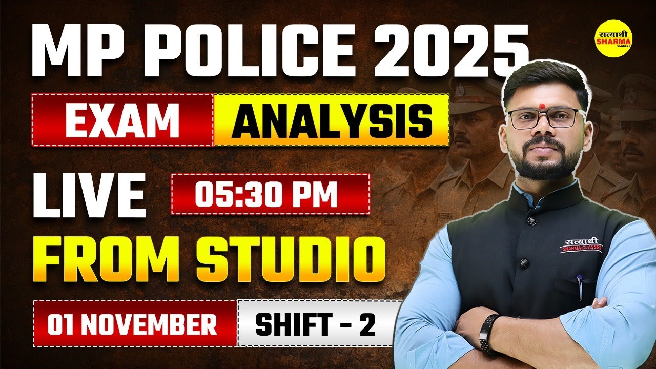MP Police Constable Exam 2025: Complete Analysis & Review 🎯