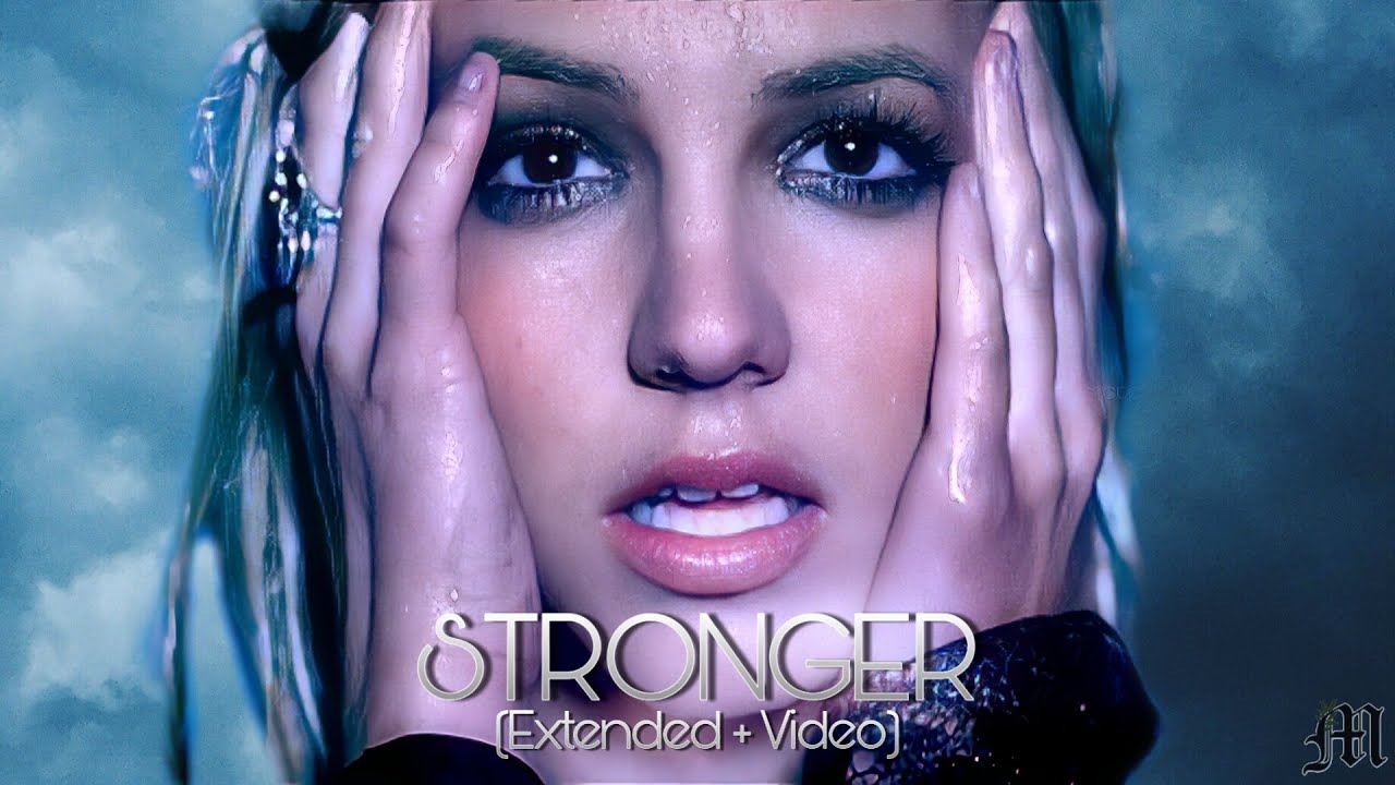 Britney Spears - Stronger (Extended + Video) πΆ