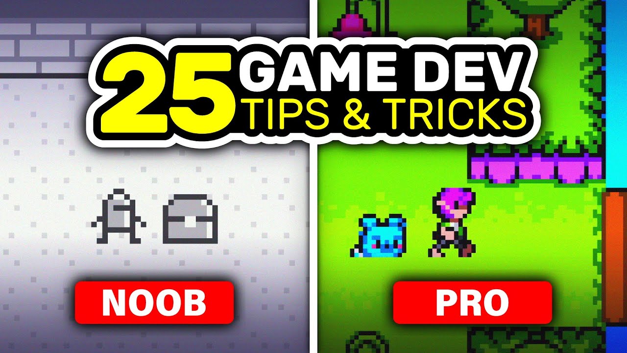 25 Game Dev Tips for Beginners 🎮