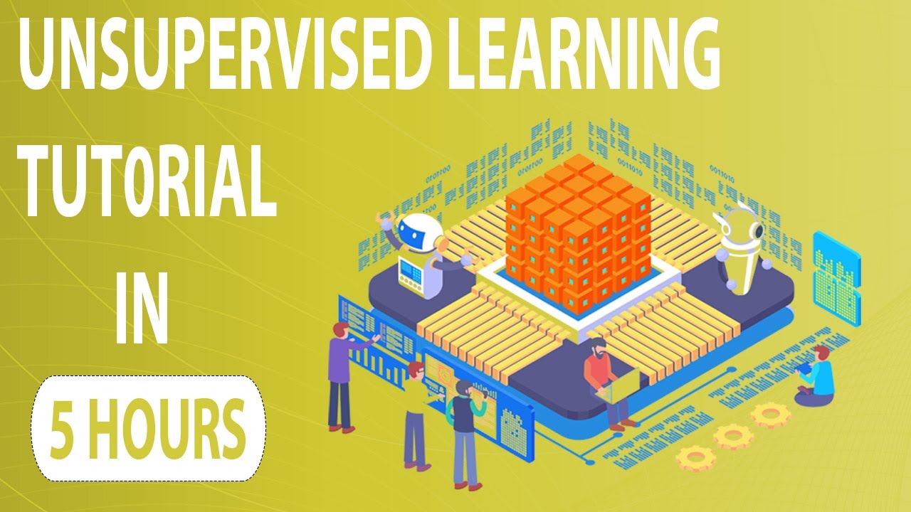 Unsupervised Learning Tutorial: Clustering Algorithms and Association Rule Mining