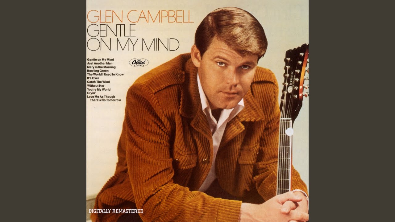 Glen Campbell - Cryin' (Digitally Remastered) 🎶