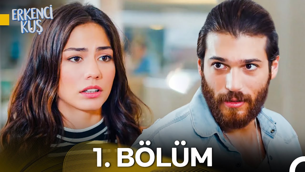 Erkenci Kuş 1. Bölüm Özeti ve 2. Bölüm Linki
