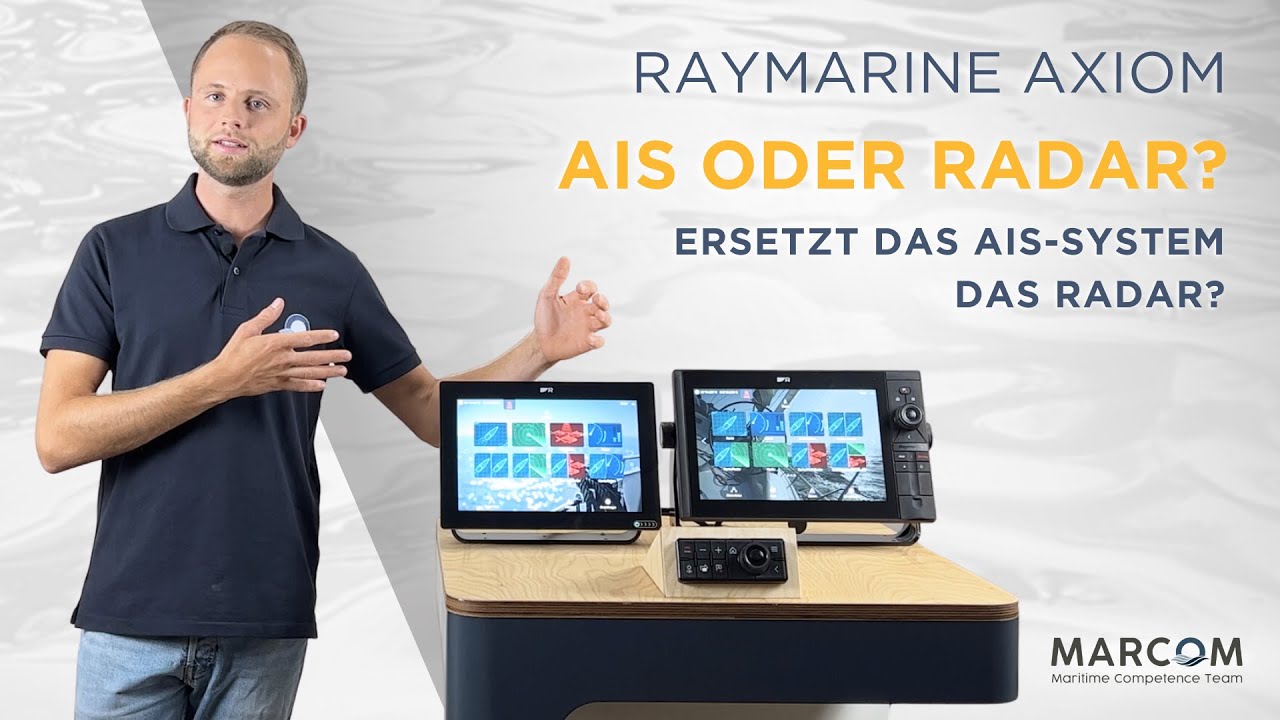 RAYMARINE AXIOM: AIS oder Radar – Was ist notwendig? ⚓