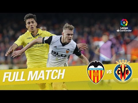 Full Match Valencia CF vs Villarreal CF LaLiga 2017/2018