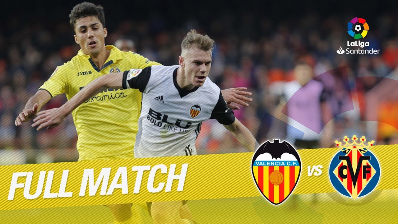 ¡Revive el Emocionante Partido Valencia CF vs Villarreal CF 2017/2018 en LaLiga! ⚽