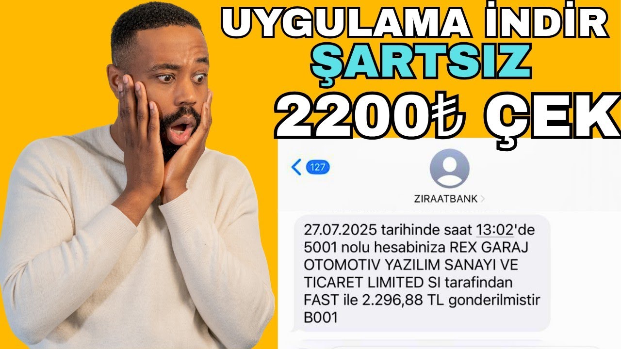 İnternetten Şartsız 2200₺ Çek | Para Kazanma 2025