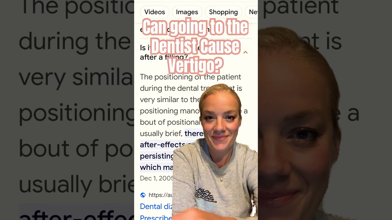 Can Dental Visits Trigger BPPV? 🦷