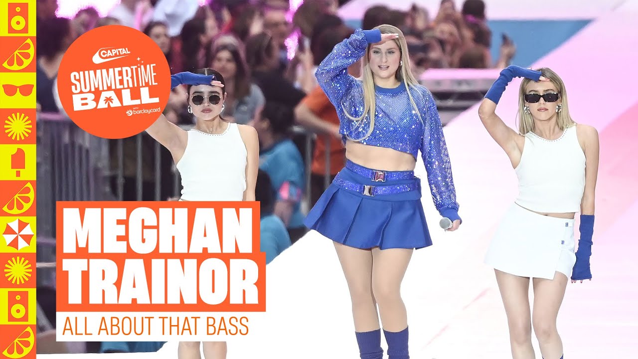 Meghan Trainor Performs 'All About That Bass' at Capital's Summertime Ball 🎶