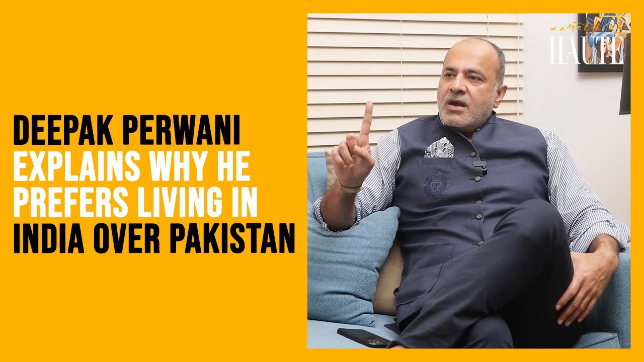 Deepak Perwani Shares His Personal Perspective on Life in India vs. Pakistan 🇵🇰🇮🇳