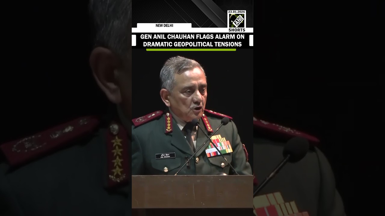 Geopolitical Tensions & India: Insights from CDS Anil Chauhan