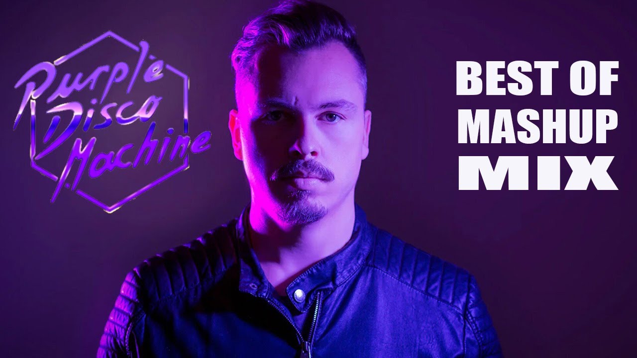 Ultimate Purple Disco Machine Mashup Mix 🎶 | Top Tracks & Remixes
