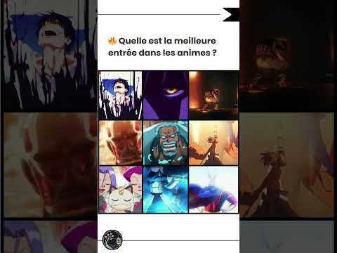Top 9 entrées les plus marquantes dans les animés !