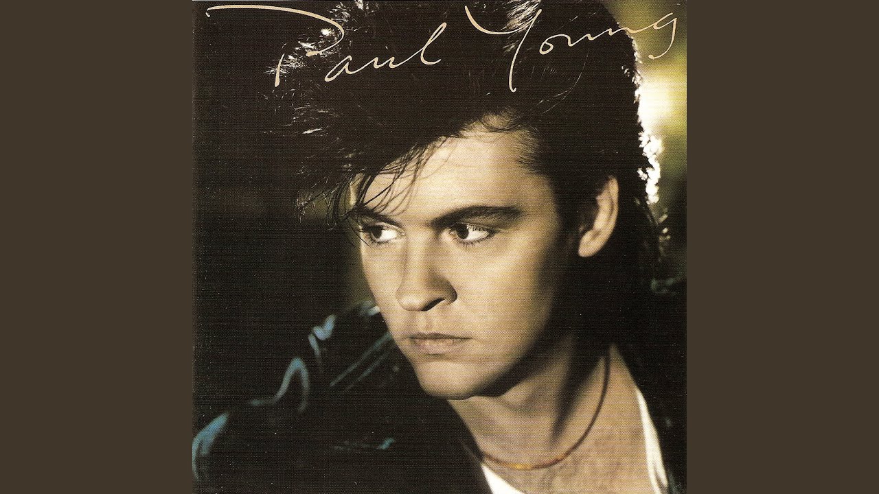 Every Time You Go Away - Paul Young 🎶
