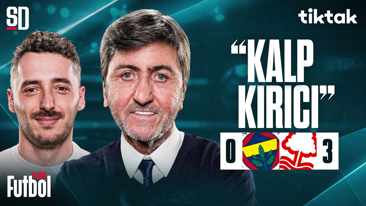 “LİGE DÖNÜLMÜŞ, HABERİMİZ YOK” | Fenerbahçe 0-3 Not. Forest, Kante Kullanımı, Cherif, Fizik Farkı