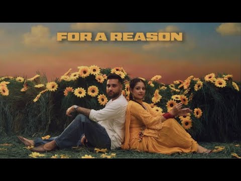 KARAN AUJLA | Ikky - For A Reason Song Music Video