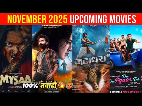 Top 10 Upcoming Movies In November 2025 In Hindi || Upcoming Bollywood & South Indian Films Nov 2025