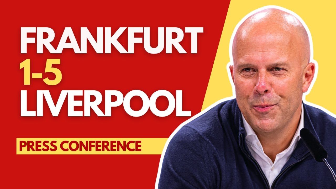 Liverpool Dominates Frankfurt 5-1: Arne Slot's Post-Match Insights ⚽