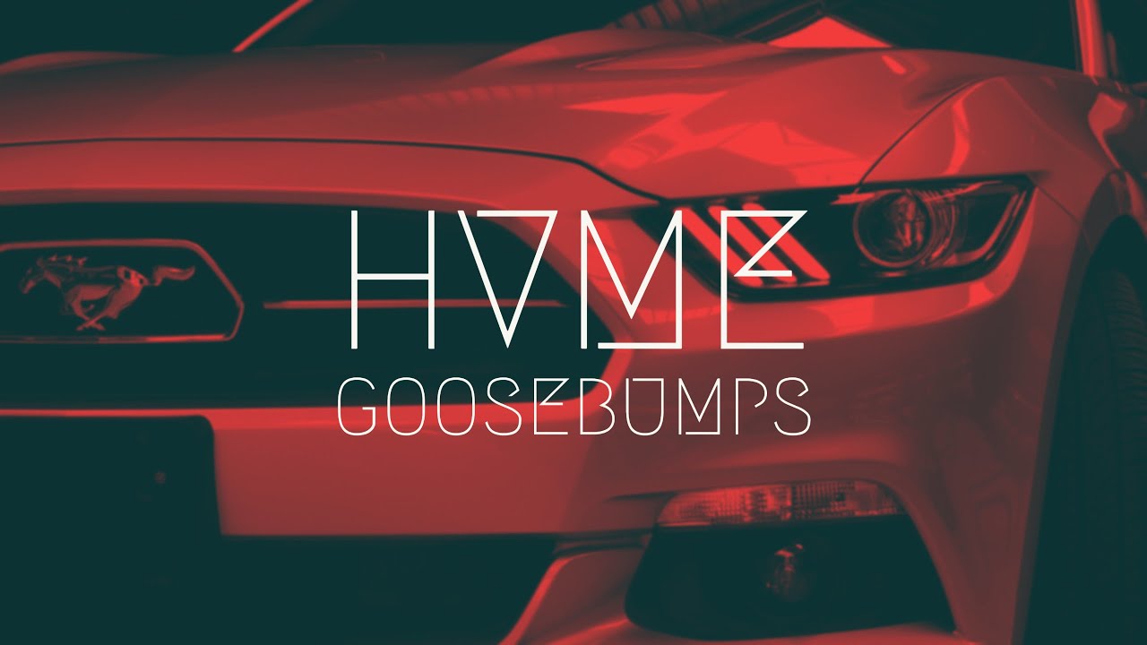 HVME - GOOSEBUMPS (Extended Remix) ๐ถ | Ultimate Car Music Playlist