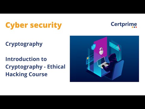 Introduction to cryptography | Cyber Security | Ethical Hacking | Certprime