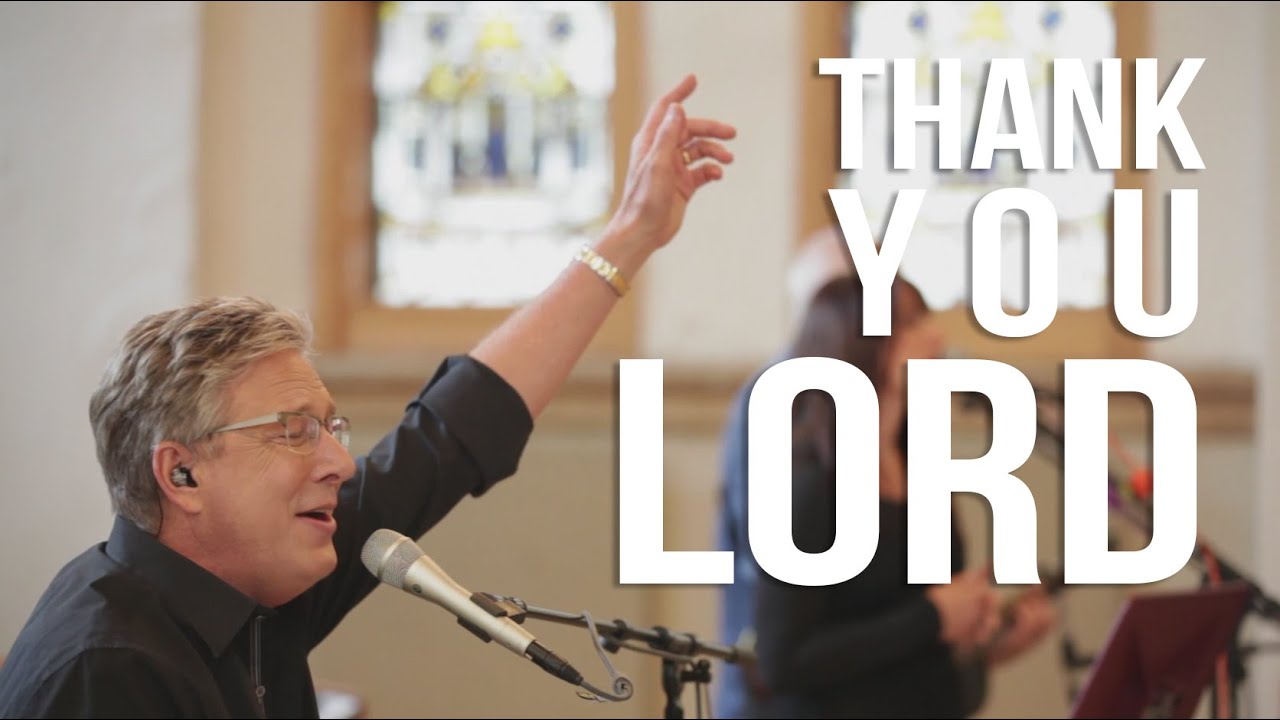 Don Moen Live Worship: Thank You Lord 🙏 | Uplifting Praise Session