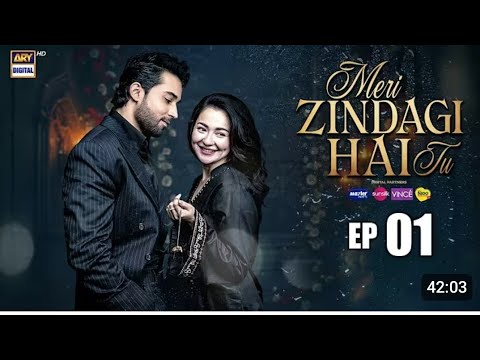 Meri Zindagi Hai Tu Episode 01 - Bilal & Hania [Eng Sub]