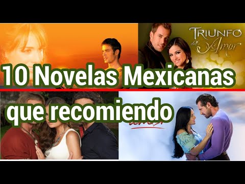 10 Novelas Mexicanas que recomiendo