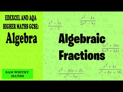Edexcel & AQA Higher Maths GCSE: Algebraic Fractions