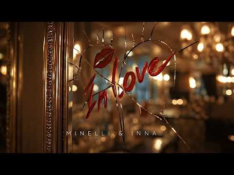 Minelli & INNA - In Love | Official Visualizer