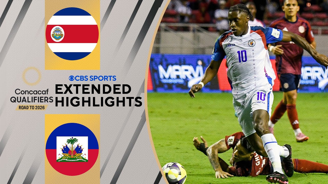Costa Rica vs. Haiti: CONCACAF World Cup Highlights
