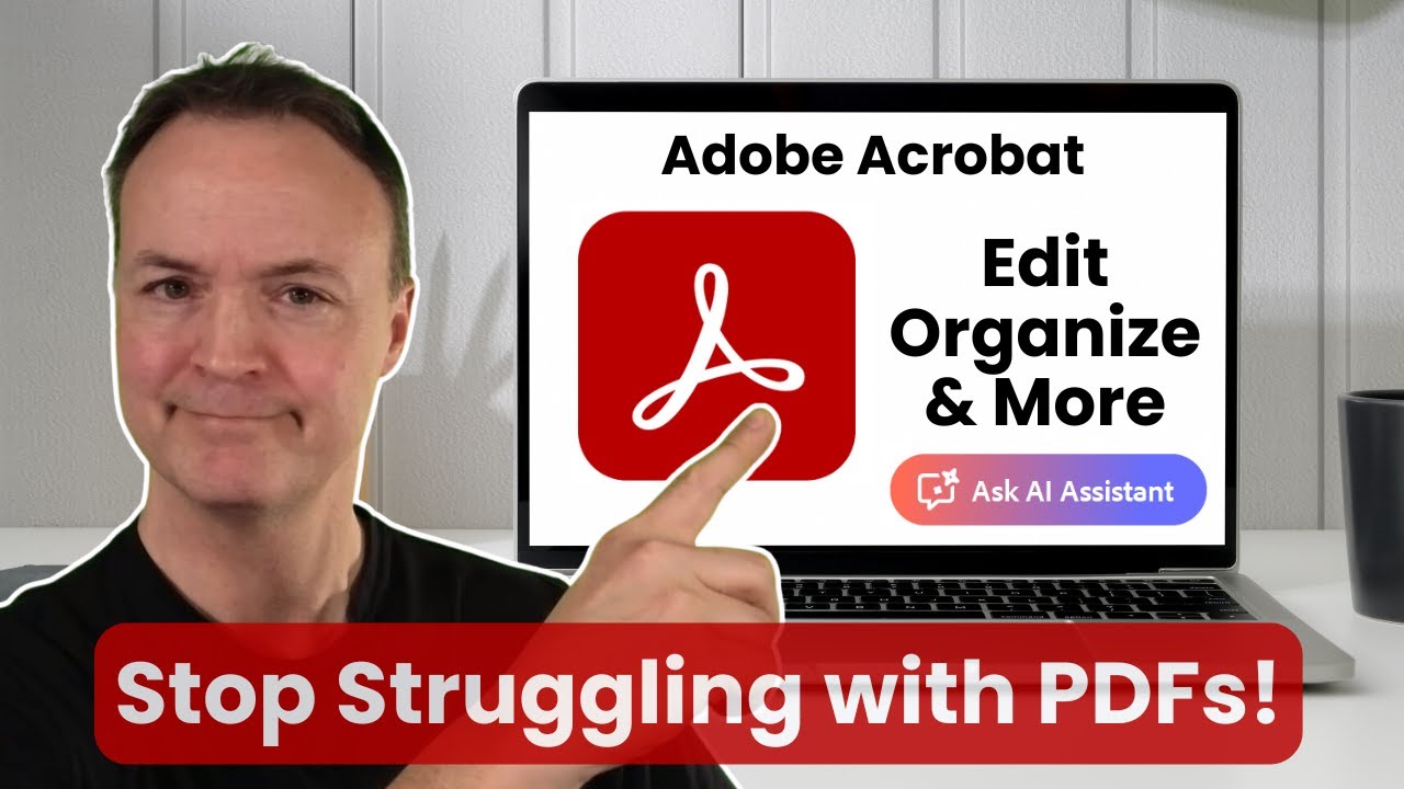 Master Adobe Acrobat in 2025: Edit PDFs, Use AI Tools & More 🚀