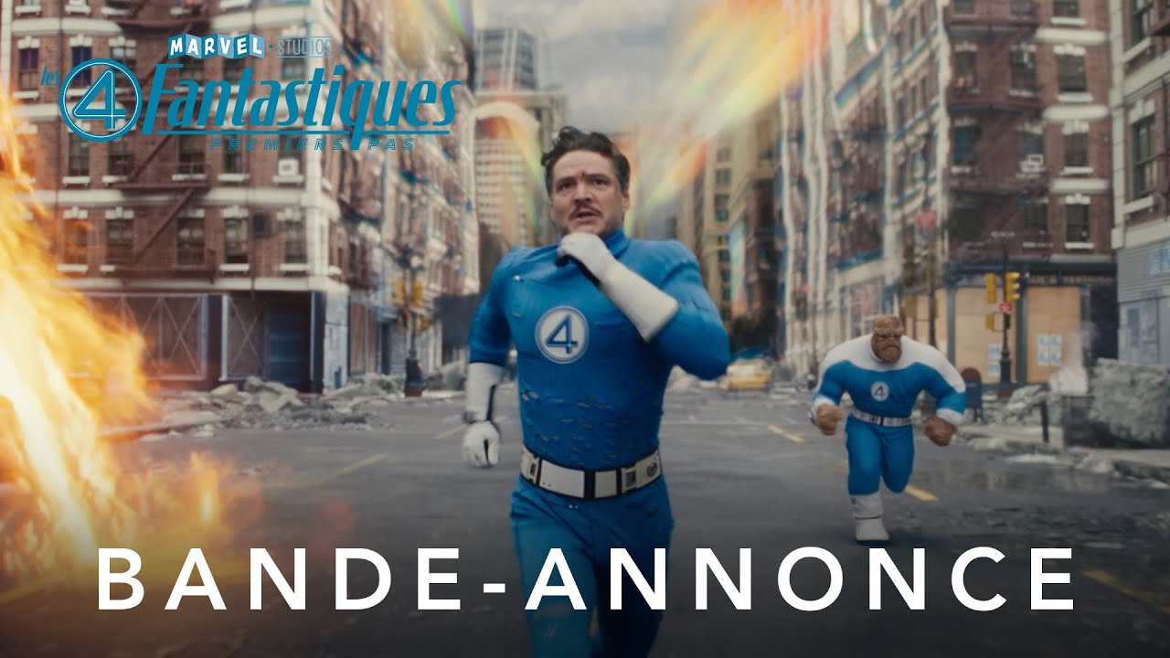 Les 4 Fantastiques : Premiers pas - Bande-annonce VF