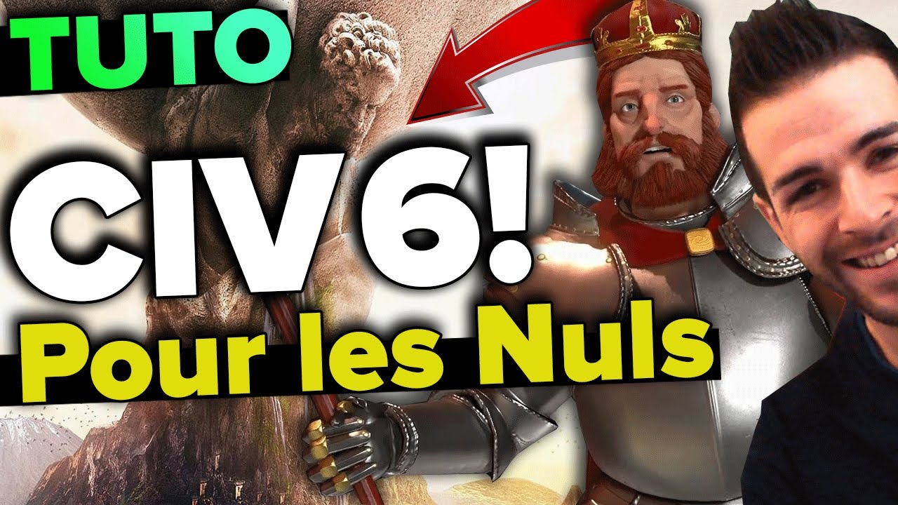 FR♠ CIVILIZATION 6 Pour Les Nuls! Tuto Let's Play, Gameplay Ep.1